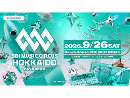 SBI MUSIC CIRCUS HOKKAIDO 第一部